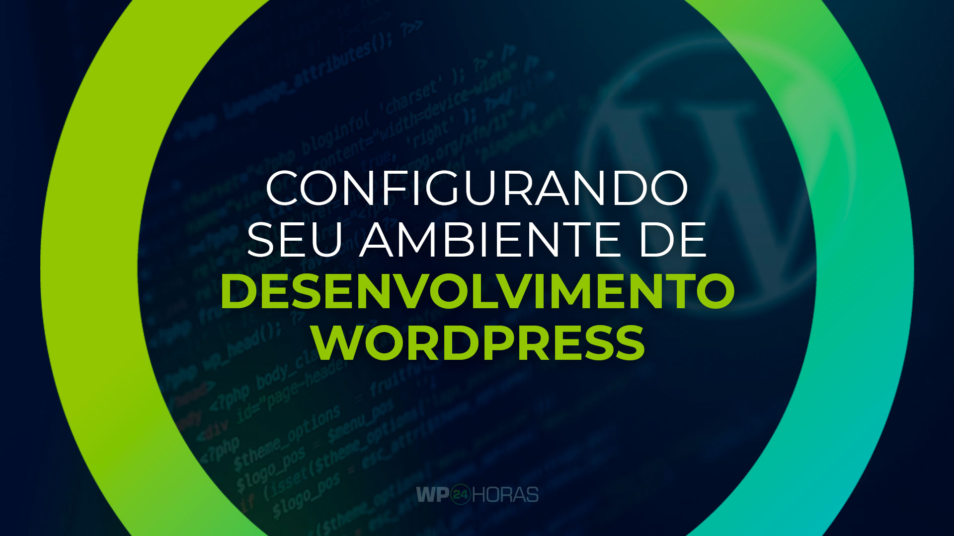 Configurando seu Ambiente de Desenvolvimento WordPress