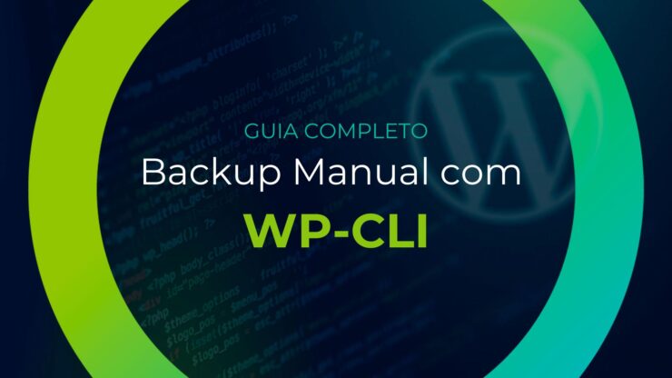 Backup Manual com WP-CLI: Um Guia Completo